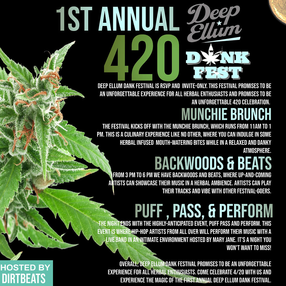 DEEP ELLUM DANKFEST - ALL DAY PASS