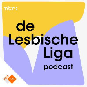 De Lesbische Liga Podcast met Annefleur & Vera