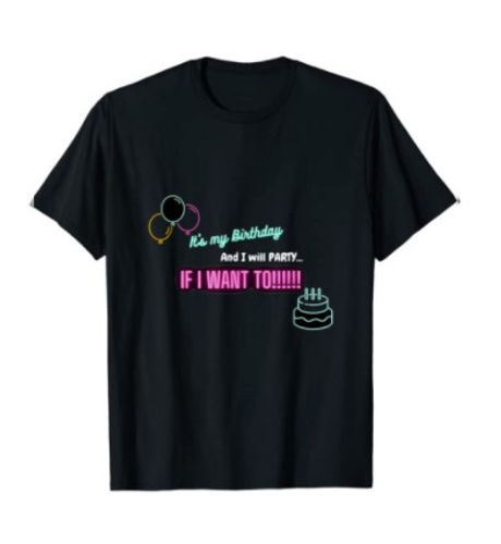 itsmybirthdaytshirt.jpg