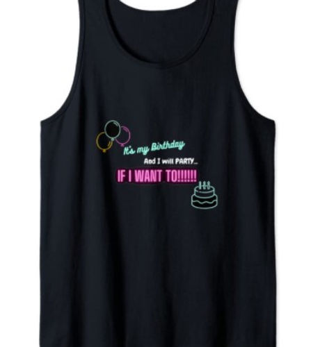 itsmybirthdaytanktop.jpg