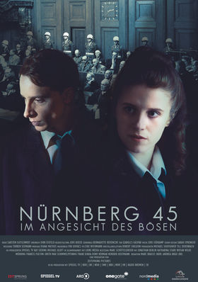 Nürnberg 45 - Im Angesicht des Bösen
