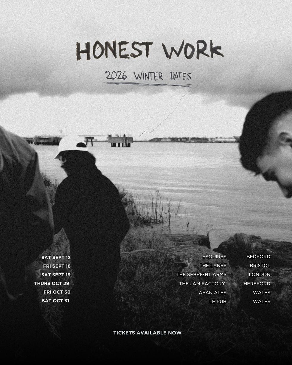 Honest Work + support live @ The Jam Factory