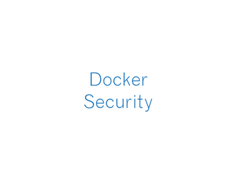 Docker Security - Day 46