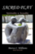 Sacred Play by Marva C Williams