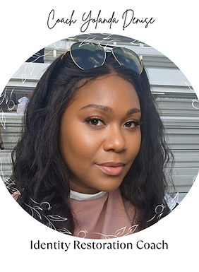 Coach Yolanda Denise Identify Restoration Coach.png