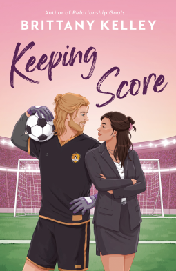 Book cover of a soccer player and woman on a stadium field, with title Keeping Score by Brittany Kelley.