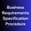Thumbnail: ISO 27001  Business Requirements Specification Procedure