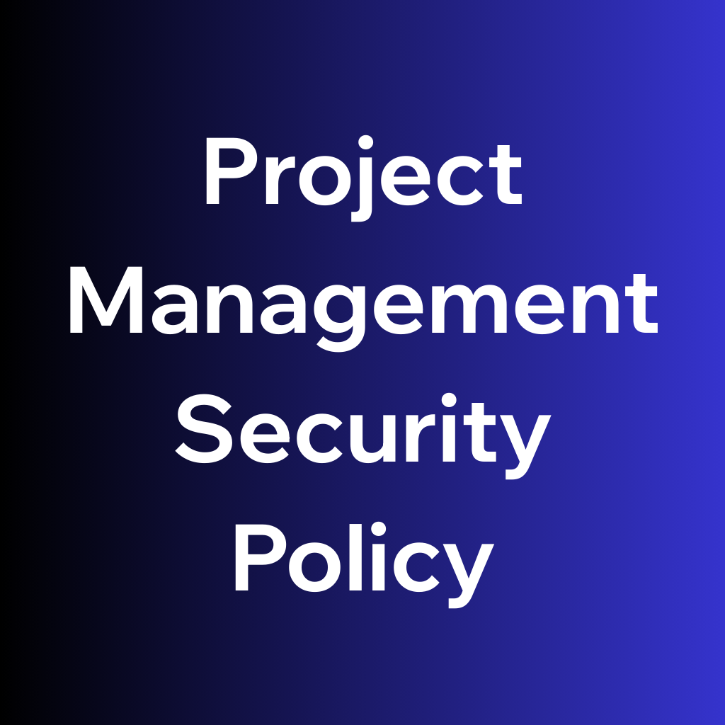 ISO 27001  Project Management Security Policy