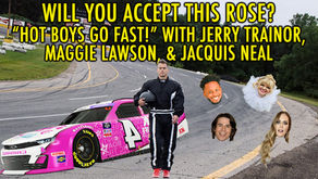"HOT BOYS GO FAST!" w/ Jerry Trainor, Maggie Lawson and Jacquis Neal