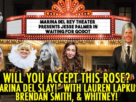 "MARINA DEL SLAY!" w/ Lauren Lapkus, Brendan Smith and Arden's friend Whitney 