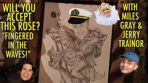 "FINGERED IN THE WAVES!" W/ Miles Gray and Jerry Trainor