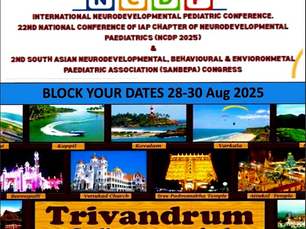 22ND NATIONAL CONFERENCE OF IAP CHAPTER OF NEURODEVELOPMENTAL PAEDIATRICS (NCDP 2025) & 2ND SOUTH ASIAN NEURODEVELOPMENTAL, BEHAVIOURAL & ENVIRONMENTAL PAEDIATRIC ASSOCIATION (SANBEPA) CONGRESS