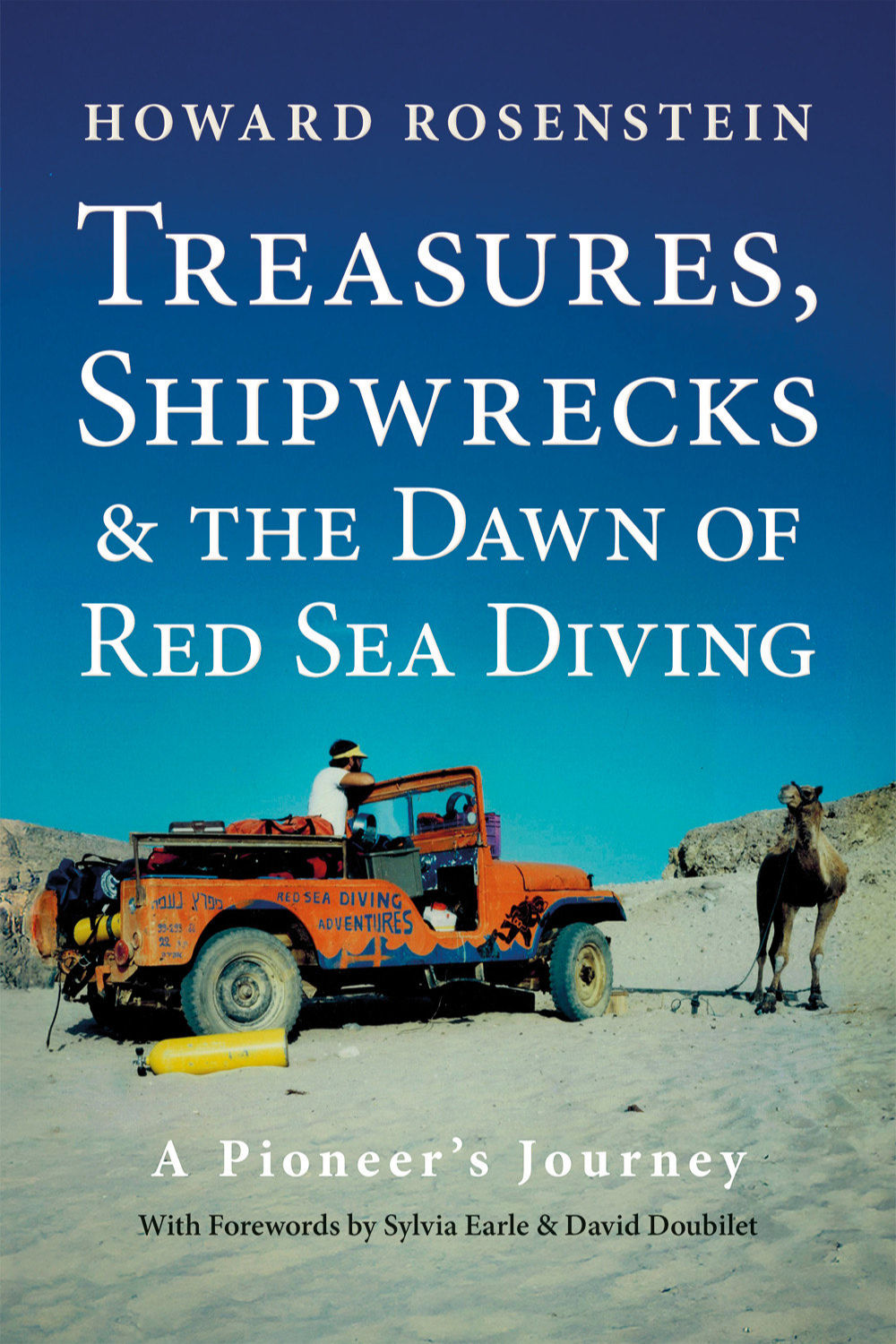 Treasures, Shipwrecks and the Dawn of Red Sea Diving - A Memoir (Paperback)