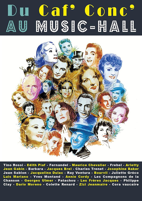 Du Caf'Conc' au Music-Hall