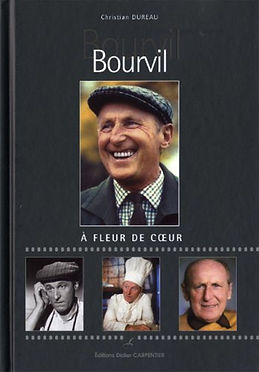 bourvil a fleur de coeur ed 2010.jpg