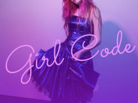 Critique de ‘’Girl Code’’ par Edie Yvonne