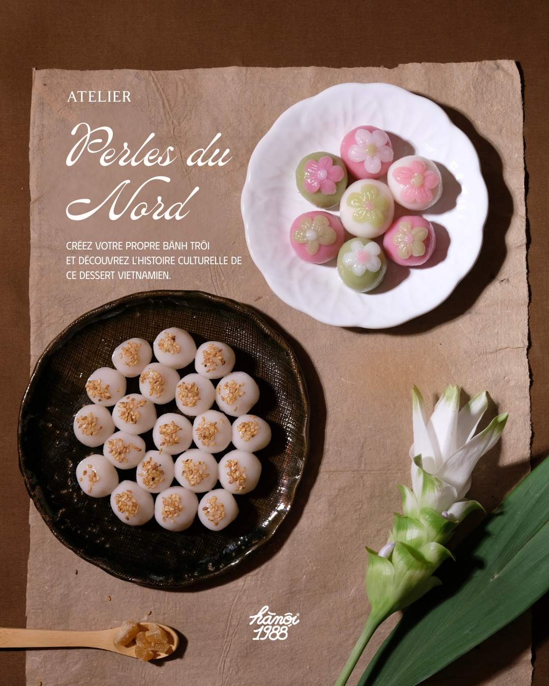 Atelier Perles du Nord chez Hanoi 1988 : participants préparant et dégustant des boulettes traditionnelles dans une ambiance culturelle et conviviale