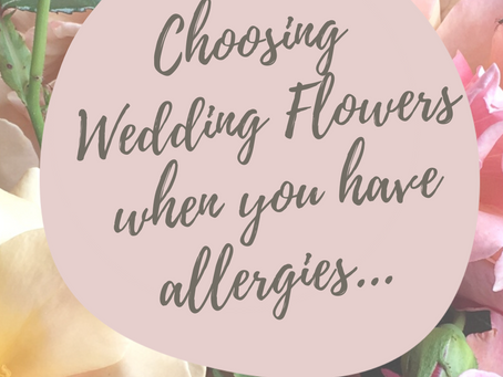 Choosing Wedding Flowers When You Have Allergies
