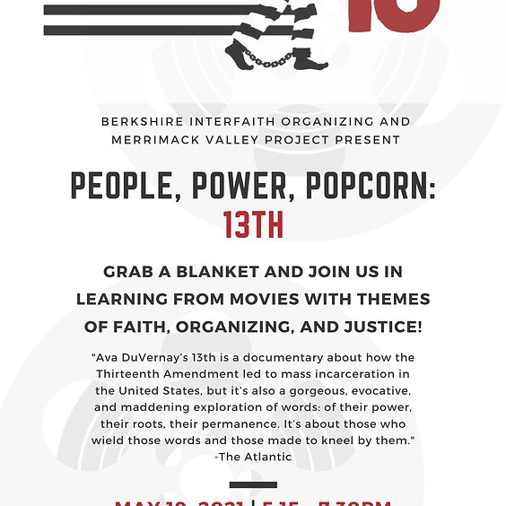 People, Power, Popcorn / Película, Poder, Palomitas: 13th