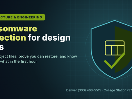 Shield over a project file folder with a green check mark, titled "Ransomware protection for design firms," with 24uNet's Denver and College Station phone numbers