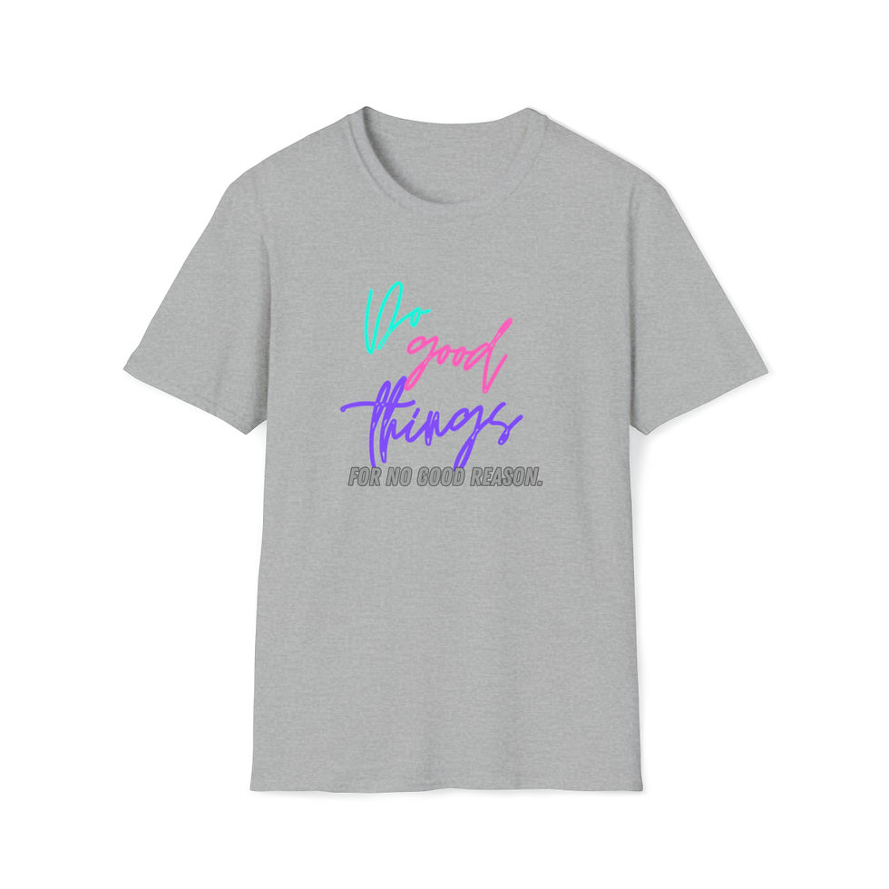 Thumbnail: Maine Mayor "Do Good Things For No Good Reason" Tee