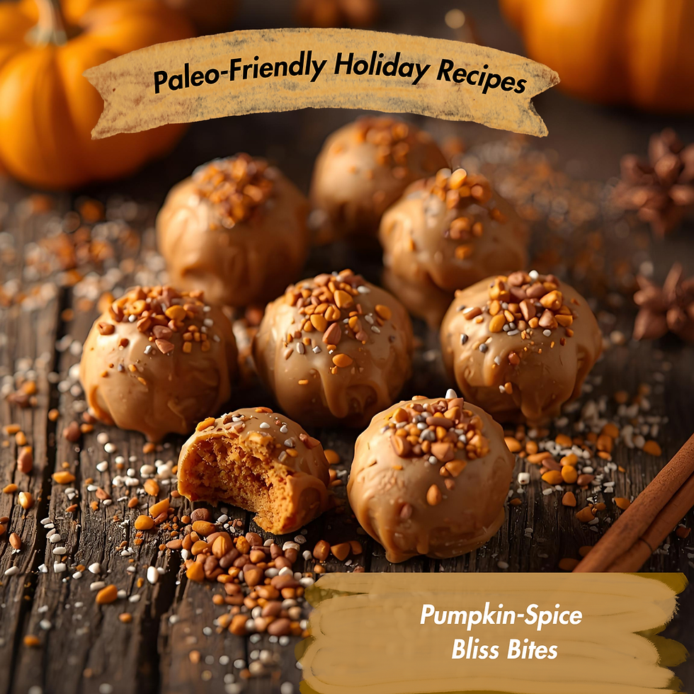Pumpkin-Spice Bliss Bites on rustic wood with sprinkles and cinnamon sticks. Text: "Paleo-Friendly Holiday Recipes." Warm, inviting mood.