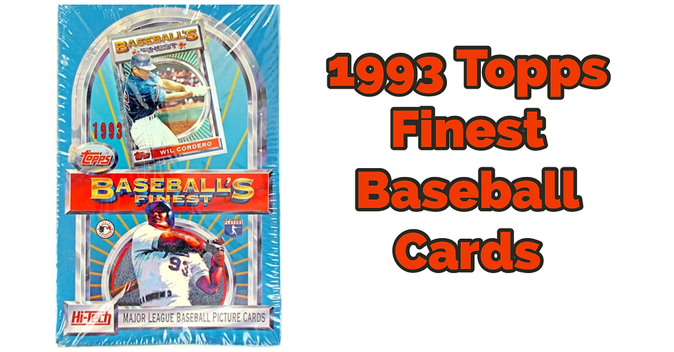 FAVORITE SETS-1993 TOPPS FINEST BASEBALL