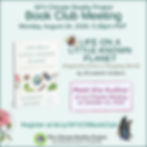 August Book Club Discussion: "Life on a Little-Known Planet"