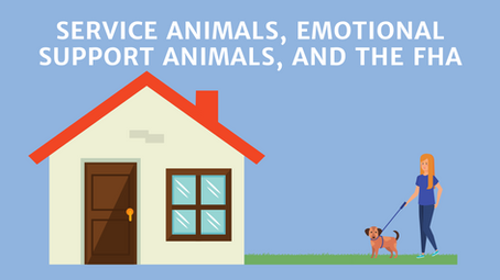 Service Animals, Emotional Support Animals, and the FHA