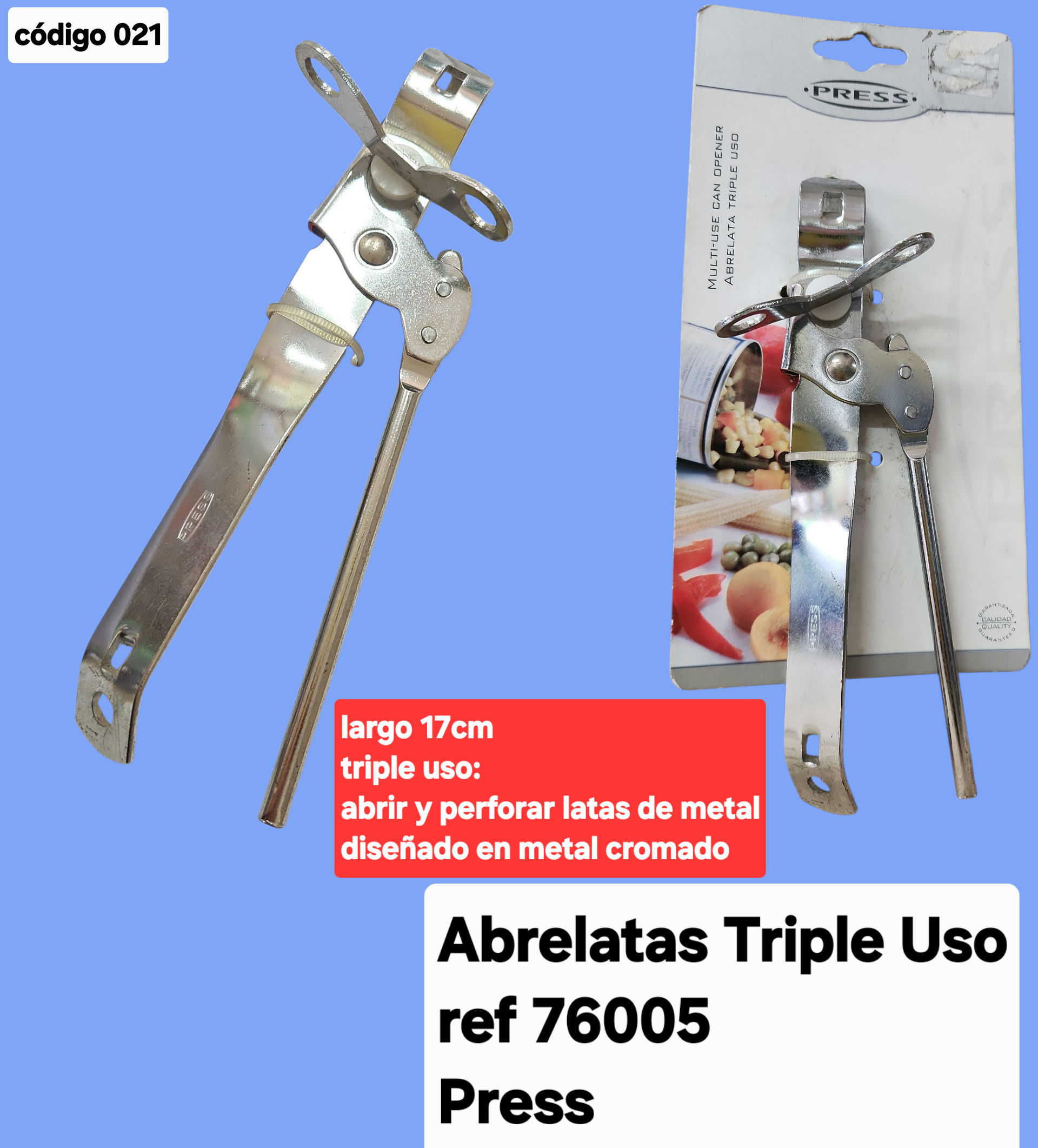 ABRELATAS TRIPLE USO