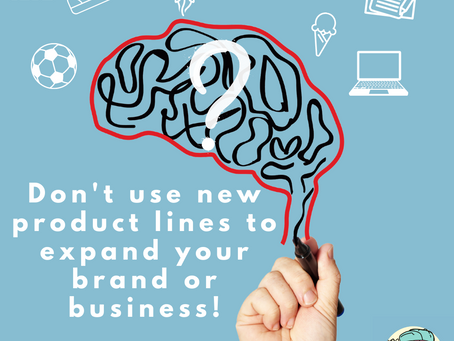Why Brands Should Typically NOT use Line Extensions to Expand Their Business