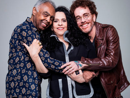 Gilberto Gil, Gal Costa e Nando Reis na Ópera de Arame, nesta sexta (08)
