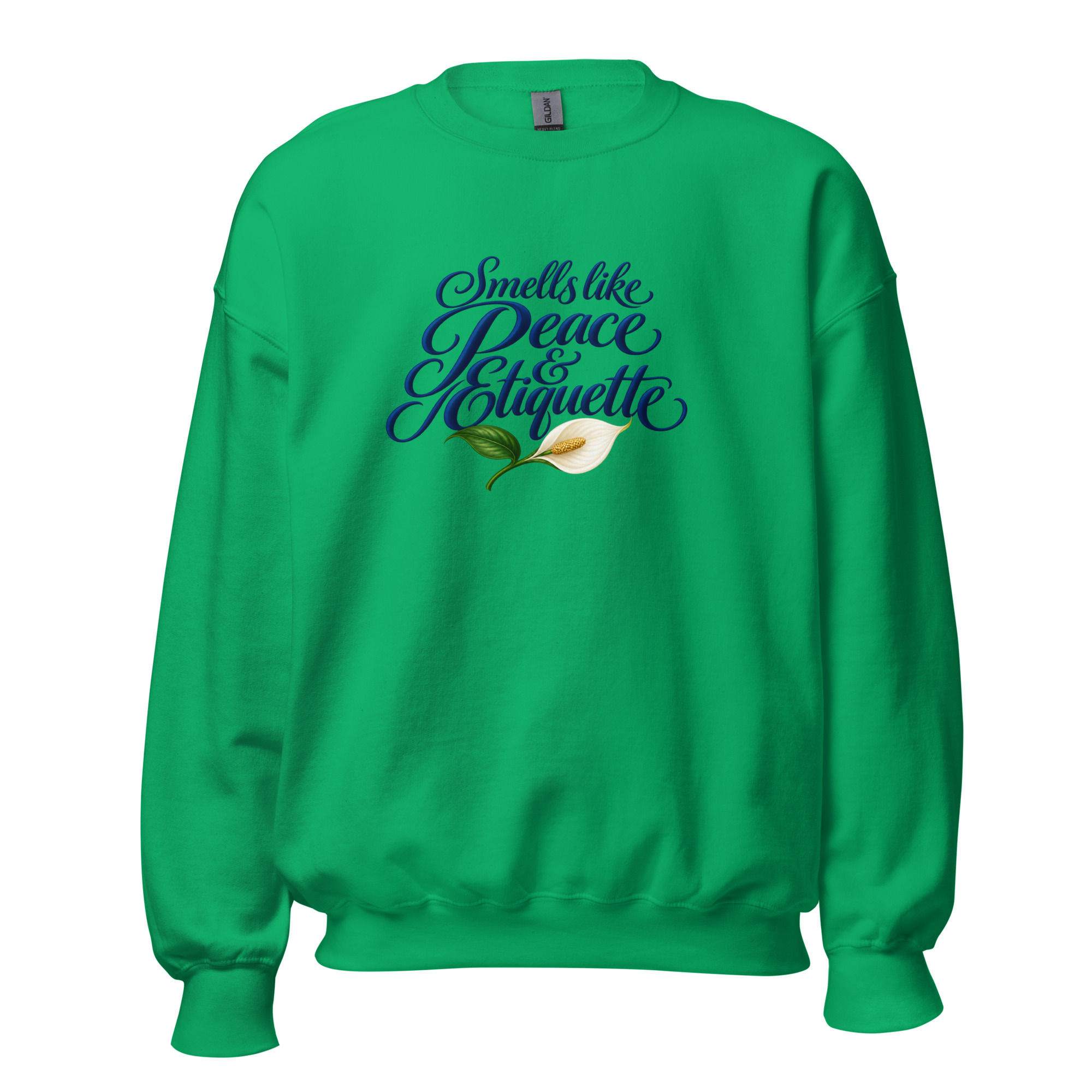 Smells Like Peace & Etiquette Unisex Sweatshirt
