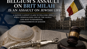 Belgium’s Assault on Brit Milah Is an Assault on Jewish Life