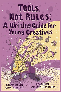 Tools Not Rules writing guide for young creatives