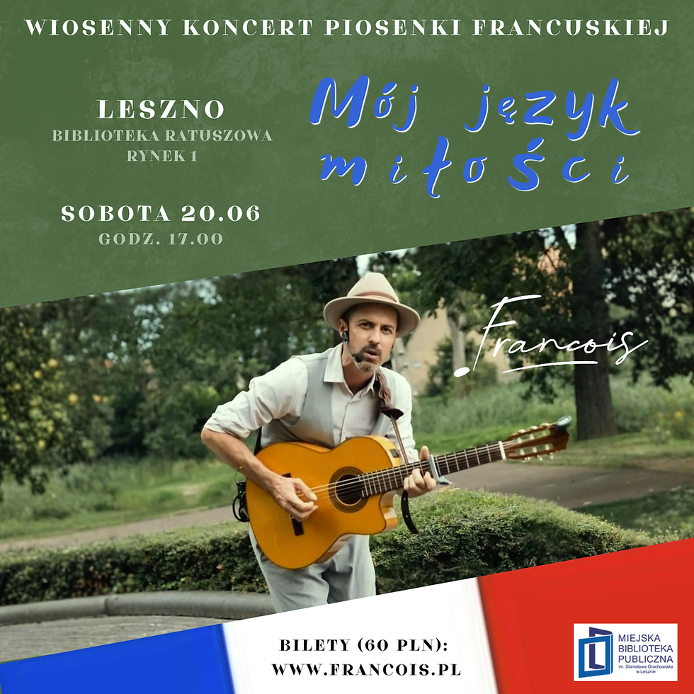 "Mój język miłości" - Wiosenny koncert - Leszno