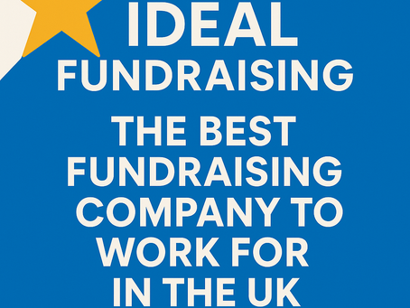 Why Ideal Fundraising is the best fundraising company to work for uk