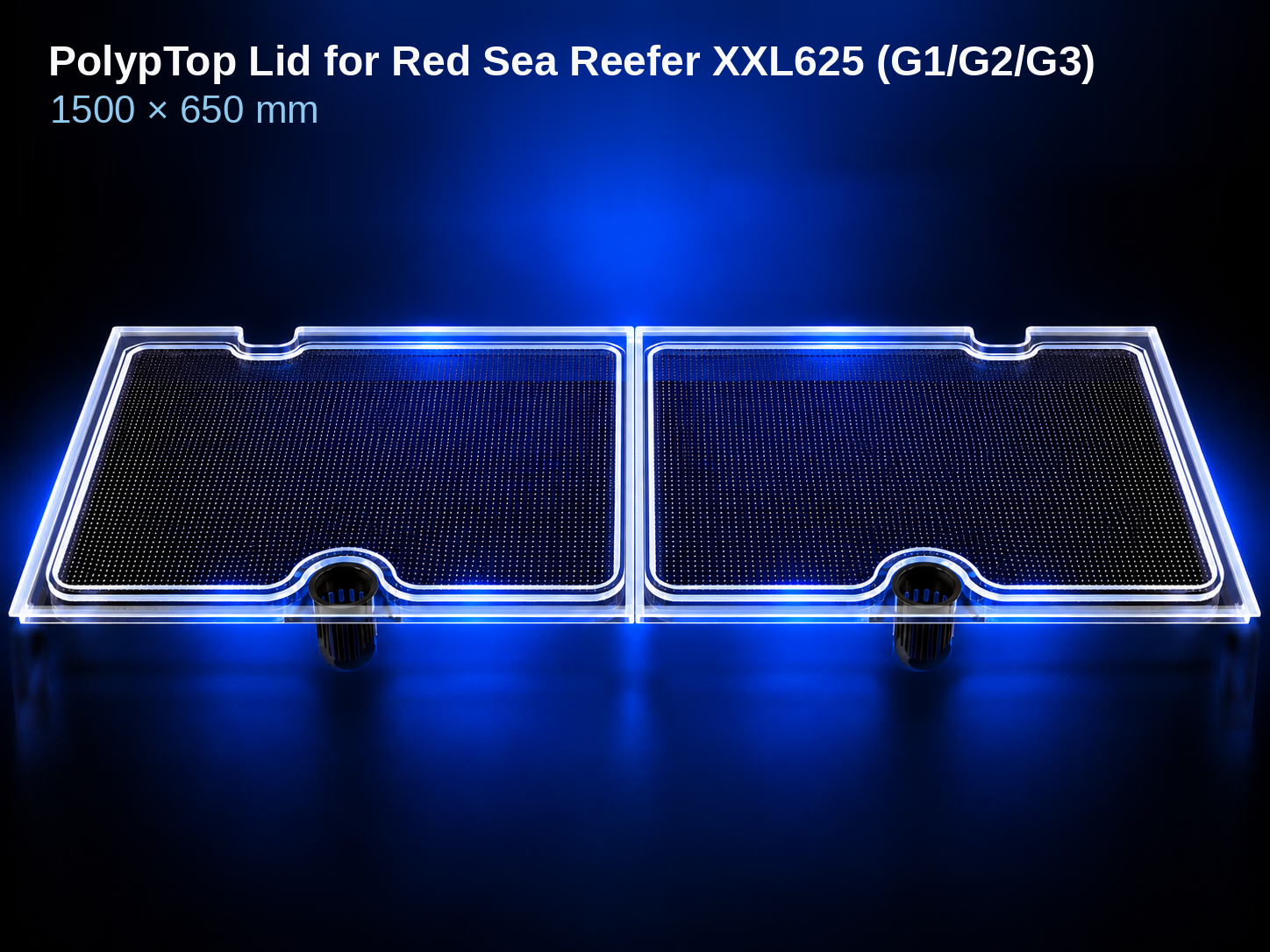 PolypTop Lid for Red Sea Reefer XXL625 (G1/G2/G3)
