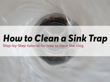 How to Clean a Bathroom Sink Trap