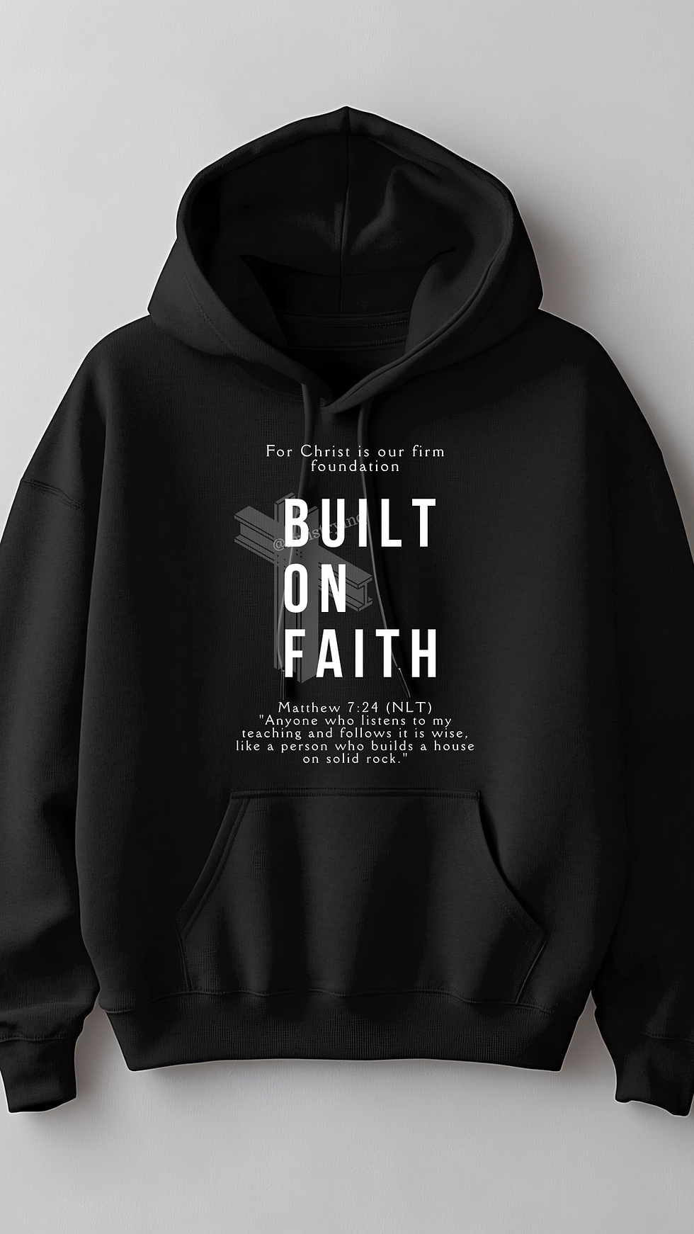 Built on Faith Hoodie