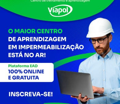 Viapol lança Centro de Treinamento e Aprendizagem (CTA) para democratizar o acesso ao conhecimento técnico em impermeabilização