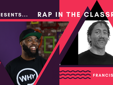 Rap in the Classroom CPD session | Francis Winston