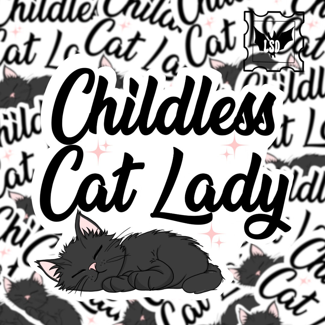 Childless Cat Lady Sticker