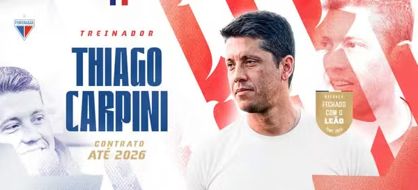 Thiago Carpini é o novo treinador do Fortaleza