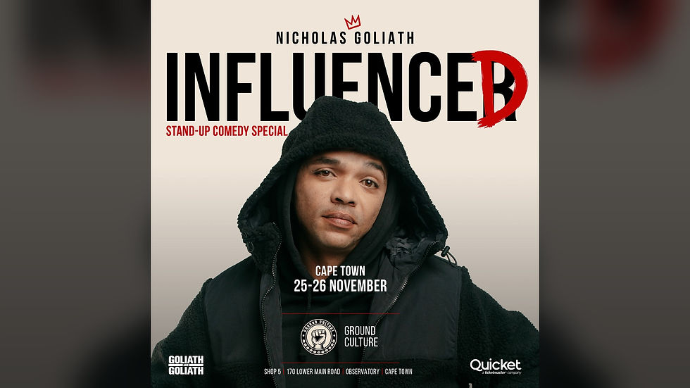 Nicholas Goliath Influenced Comedy Special