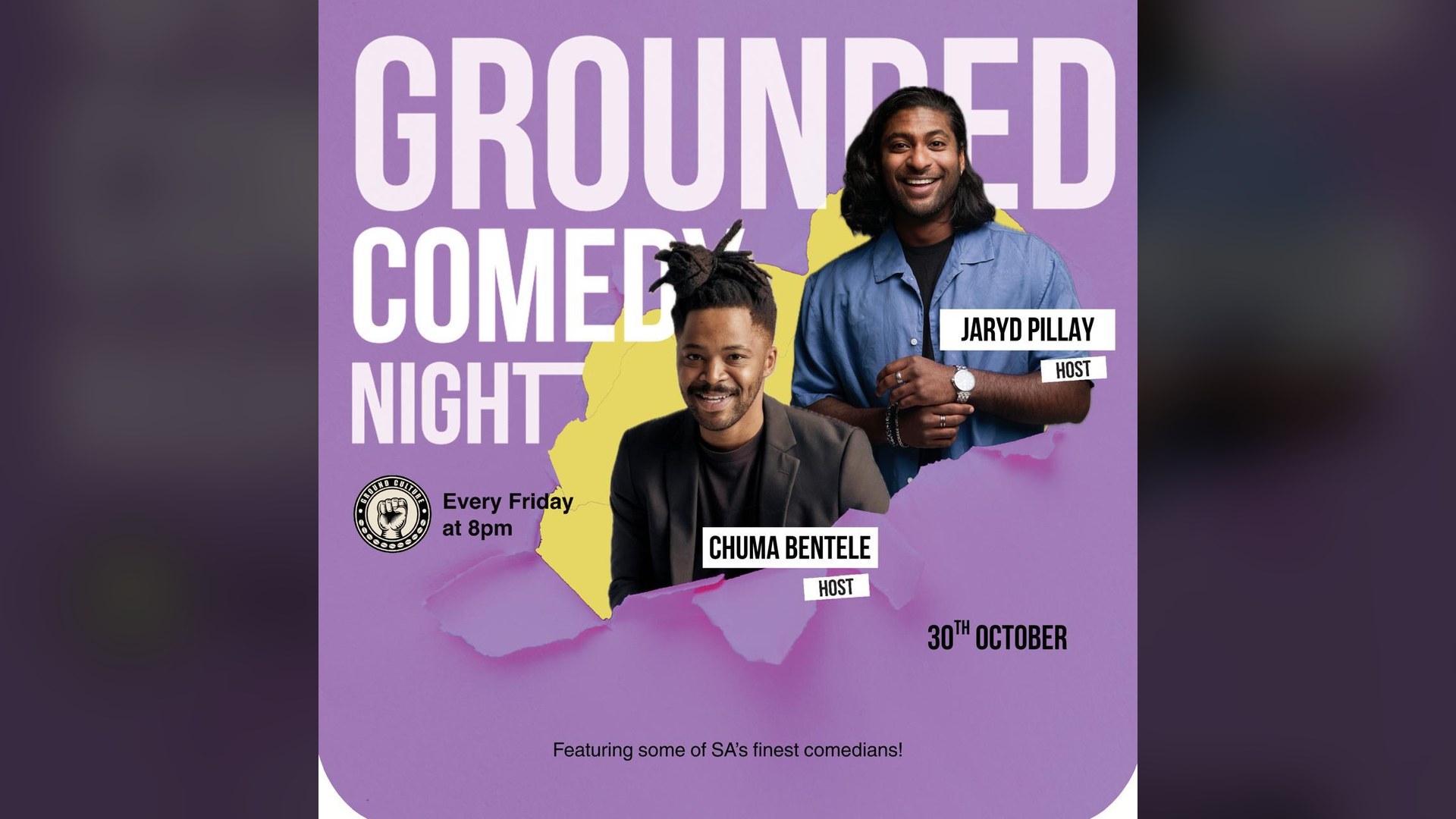 Jaryd Pillay & Chuma Bentele Host Grounded Comedy Nights