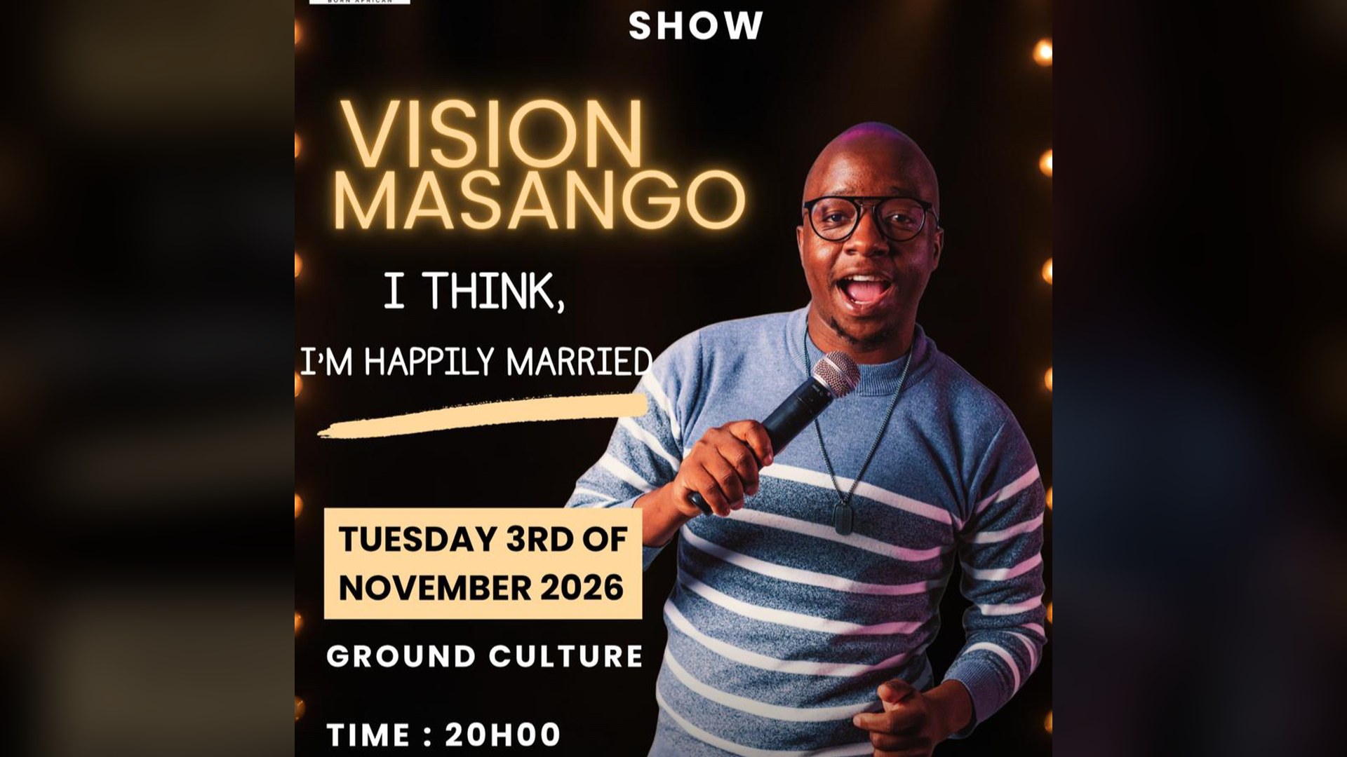 Vision Masango: I Think I'm Happily Married