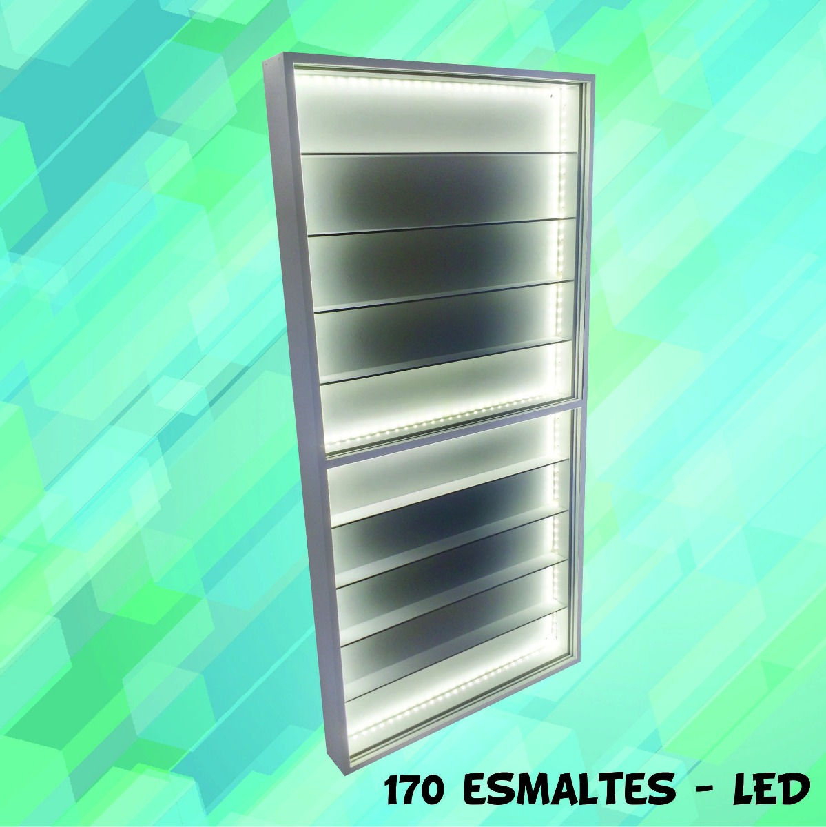 Expositor Vertical Led (170) Esmaltes (com Portas Acrílicos) Manicure