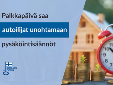 Palkkapäivä saa autoilijat unohtamaan pysäköintisäännöt