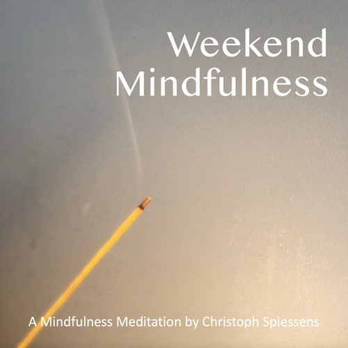 Weekend Mindfulness | Christoph Spiessens